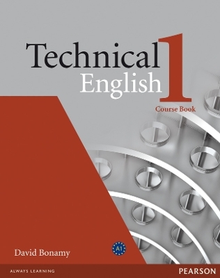 Technical English Level 1 Course Book - David Bonamy