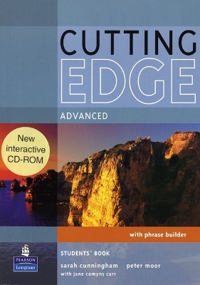 Cutting Edge Advanced Students Book and CD-Rom Pack - Sarah Cunningham, Peter Moor, Frances Eales