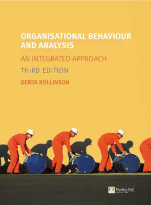 Online Course Pack: Organisational Behaviour and Analysis with OneKey WebCT  Access Card:Rollinson Organisational Behaviour and Analysis - Derek Rollinson