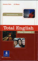 Total English Intermediate Class Cassettes - Antonia Clare, J J Wilson