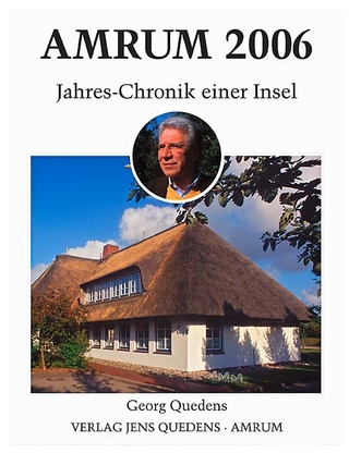 Amrum. Jahreschronik einer Insel / Amrum 2006