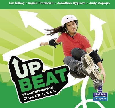 Upbeat Pre-Intermediate Class CDs (3) - Liz Kilbey, Ingrid Freebairn, Jonathan Bygrave, Judy Copage