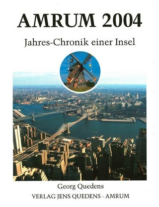 Amrum. Jahreschronik einer Insel / Amrum 2004