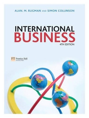 International Business with Companion Website with Gradetracker: Student Access Card - Alan M. Rugman, Simon Collinson