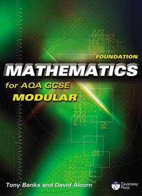 Causeway Press Mathematics for AQA Modular GCSE Evaluation Pack - Trevor Senior, Tony Fisher, Shaun Procter-Green, Sandra Burns