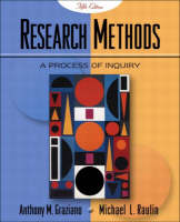 Research Methods: A Process of Inquiry (with Student Tutorial CD-ROM) and SPSS for Windows 12.0 Student Version CD - Anthony M. Graziano, Michael L. Raulin, . . Pearson Education