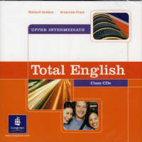 Total English Upper Intermediate Class CDs - Richard Acklam, Araminta Crace