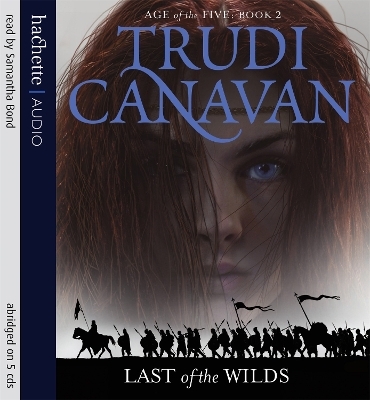 Last Of The Wilds - Trudi Canavan