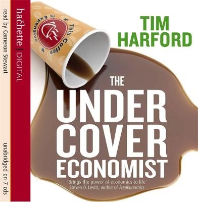 The Undercover Economist - Tim Harford