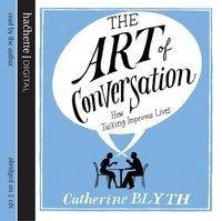 The Art of Conversation - Catherine Blyth