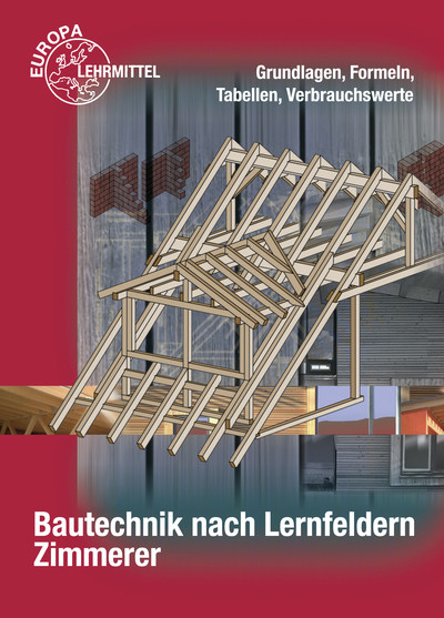 Grundlagen, Formeln, Tabellen, Verbrauchswerte - Falk Ballay, Hansj&ouml;rg Frey, Bernd Heilig, Michael Hellmuth, Siegfried K&auml;rcher, Volker Kuhn, Hans Nestle, Harald Sch&auml;fer, Martin Traub, Horst Werner