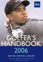 The Royal & Ancient Golfer's Handbook 2006
