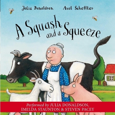 A Squash and a Squeeze - Julia Donaldson
