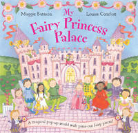 My Fairy Princess Palace - Maggie Bateson