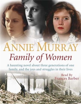 Family of Women - Annie Murray