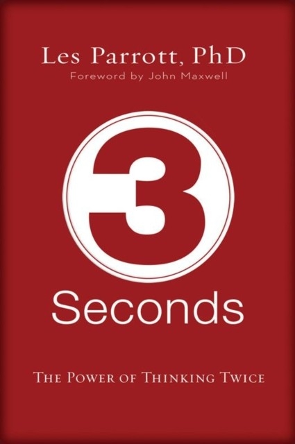 3 Seconds -  Les Parrott