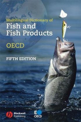 Multilingual Dictionary of Fish and Fish Products -  OECD: Organisation for Economic Co-operation and Development
