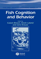 Fish Cognition and Behavior - 