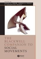 The Blackwell Companion to Social Movements - 