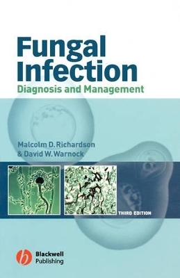 Fungal Infection - Malcolm D. Richardson, David W. Warnock
