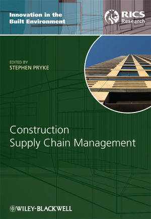 Construction Supply Chain Management - 