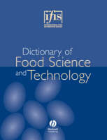 Ifis Dictionary of Food Science and Technology -  International Food Information Service