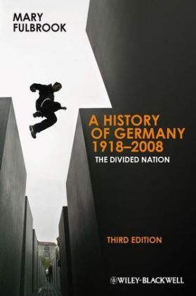 A History of Germany 1918-2008 - Mary Fulbrook