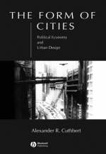 The Form of Cities - Alexander R. Cuthbert