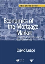 Economics of the Mortgage Market - David Leece