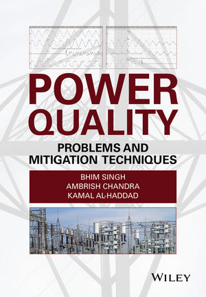 Power Quality - Bhim Singh, Ambrish Chandra, Kamal Al-Haddad