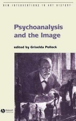 Psychoanalysis and the Image - 