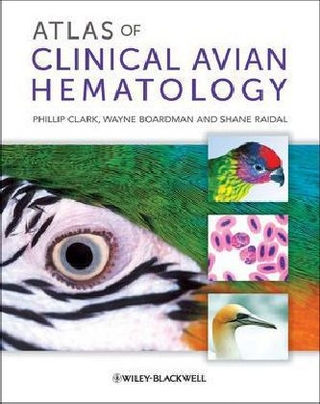 Atlas of Clinical Avian Hematology