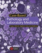 Case-Based Pathology and Laboratory Medicine