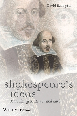 Shakespeare's Ideas - David Bevington