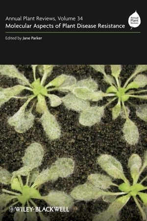 Annual Plant Reviews, Molecular Aspects of Plant Disease Resistance - 