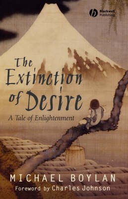 The Extinction of Desire - Michael Boylan