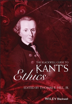 The Blackwell Guide to Kant's Ethics - 