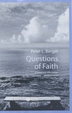 Questions of Faith - Peter Berger