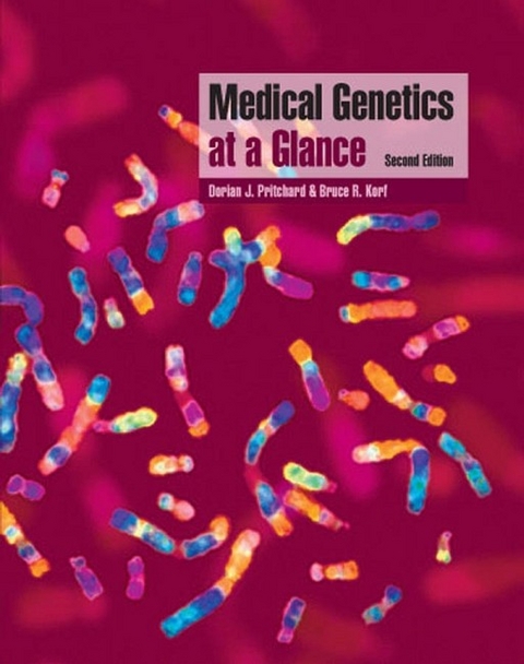 Medical Genetics at a Glance - Dorian J. Pritchard, Bruce R. Korf