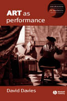 Art as Performance - Dave Davies