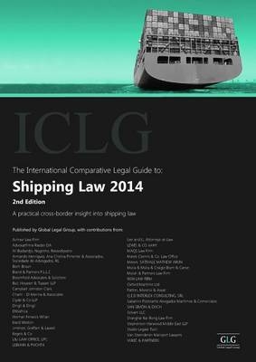 The International Comparative Legal Gudie to: Shipping Law 2014