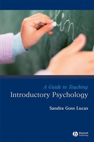 A Guide to Teaching Introductory Psychology - Sandra Goss Lucas