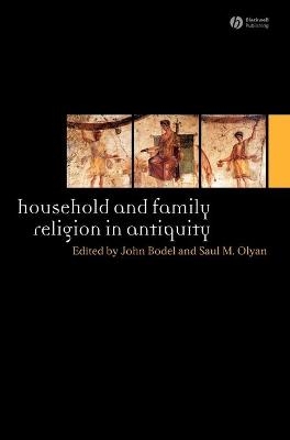Household and Family Religion in Antiquity - 