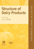 Structure of Dairy Products - 