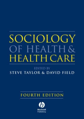 Sociology of Health and Health Care