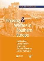Housing and Welfare in Southern Europe - Judith Allen, James Barlow, Jes&uacute;s Leal, Thomas Maloutas, Liliana Padovani