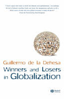 Winners and Losers in Globalization - Guillermo De La Dehesa