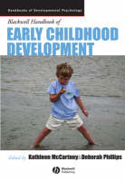 The Blackwell Handbook of Early Childhood Development - 