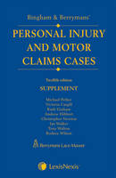 Bingham and Berrymans' Personal Injury and Motor Claims Cases
