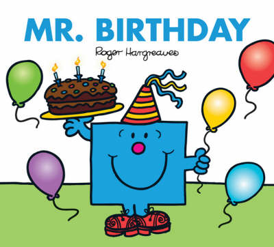 Mr. Birthday - Roger Hargreaves